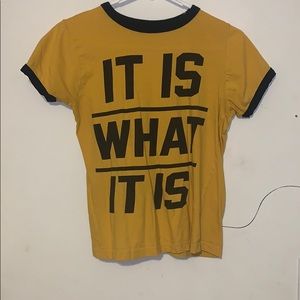 “is it what it is” Tee-Shirt